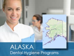 Dental Hygiene Schools Alaska