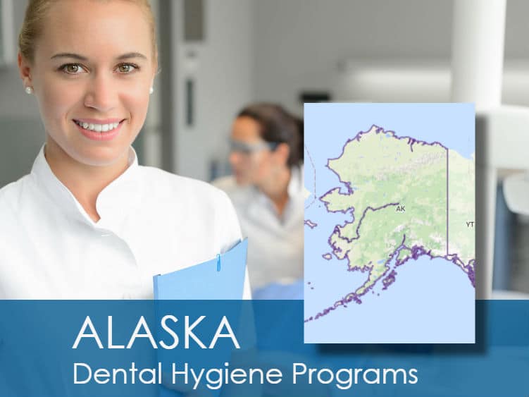 Dental Hygiene Degrees in Alaska View 1 Accredited School.