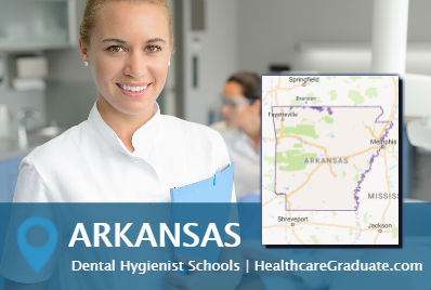 Dental Hygienist School in Arkansas AR